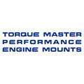 Torque Master Performance Engine Mounts